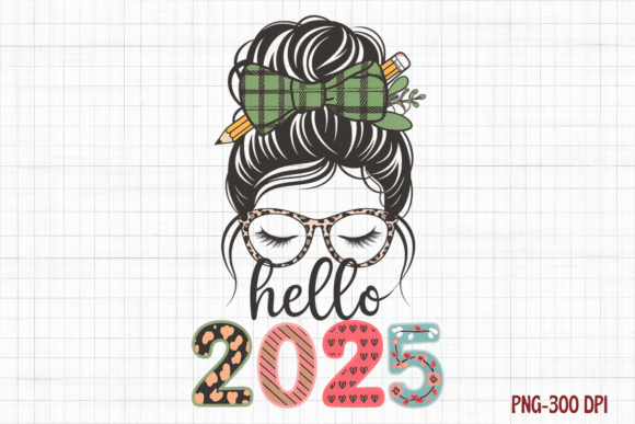 Hello 2025, Merry Christmas Messy Bun Illustrations